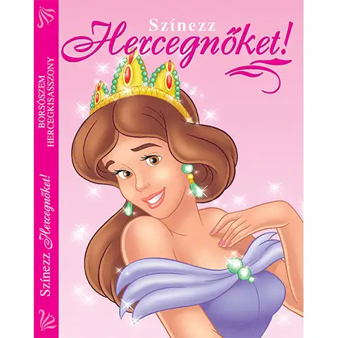 Colorează Prințese! - Princess and the Pea caiet de colorat (versiune HU)