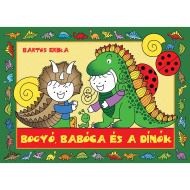 Cartea de povești Bogyó, Babóca și dinozaurii - Pagony