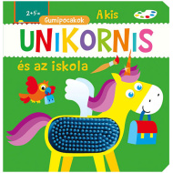 Gumipocakok - Micul unicorn și cartea pentru bebeluși despre școală