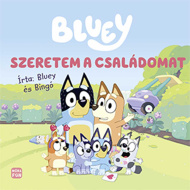 Móra: Bluey Îmi iubesc familia - carte de povești