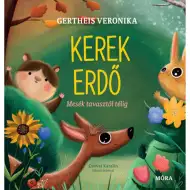 Móra: Cartea de povești Pădurea rotundă