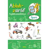 Móra: Eszterág Ildikó - Carte de activități Ablak-zsiráf - Sport