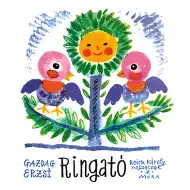 Móra: Gazdag Erzsi - Carte de poezii de leagăn