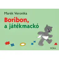 Móra: Marék Veronika - Boribon, ursulețul de jucărie carte de povești