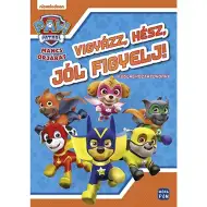 Móra: Patrula Cățelușilor - Atenție, pregătește-te, fii atent! Carte de activități