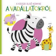 Prima carte a celor mici - Carte pentru bebeluși despre animale sălbatice