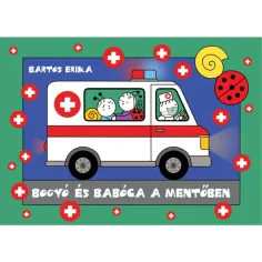 Bogyó și Babóca în ambulanță carte de povești - Pagony