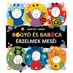 Bogyó și Babóca: Povești despre emoții - Pagony