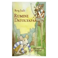 Cartea de povești Rumini pe malul curmalului - Pagony