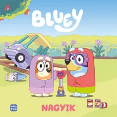 Móra: Bluey - Cartea de povești a bunicii