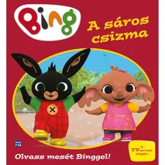 Móra: Citește o poveste cu Binggel! - Cizmulța murdară