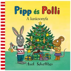 Pipp și Polli 8. - Cartea de povești despre bradul de Crăciun