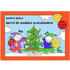 Povestea de Crăciun a lui Bogyó și Babóca - Pagony