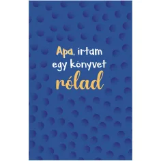 Tată, ți-am scris o carte despre tine – carte-cadou