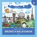 Móra: Bartos Erika - Bruno la Balaton 2. - Partea de sud