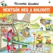 Móra: Richard Scarry - Orășelul albinelor - Să salvăm planeta!